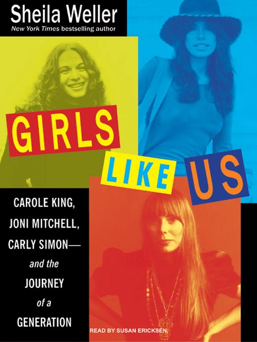 Title details for Girls Like Us by Sheila Weller - Available